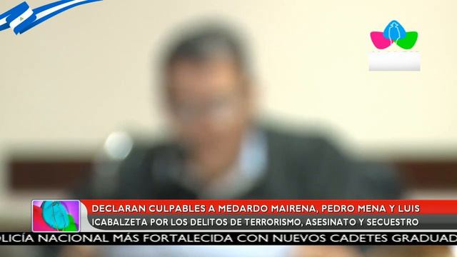 Declaran culpable a Medardo Mairena, Pedro Mena y Luis Icabalzeta смотреть онлайн