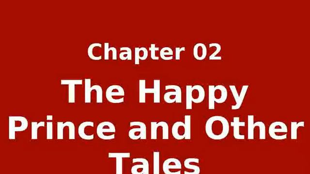 Ch 02, The Nightingale and the Rose - The Happy Prince and Other Tales by Oscar Wilde смотреть онлайн
