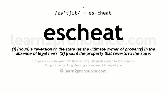 Pronunciation of Escheat | Definition of Escheat смотреть онлайн