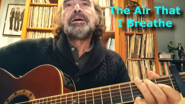 The Air That I Breathe. The Hollies, Albert Hammond cover. Vilches смотреть онлайн