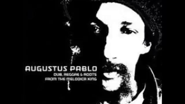 Augustus Pablo - Dub, reggae and roots from the melodica king (full album) смотреть онлайн
