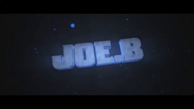 new intro for joe barton (made by joe) смотреть онлайн