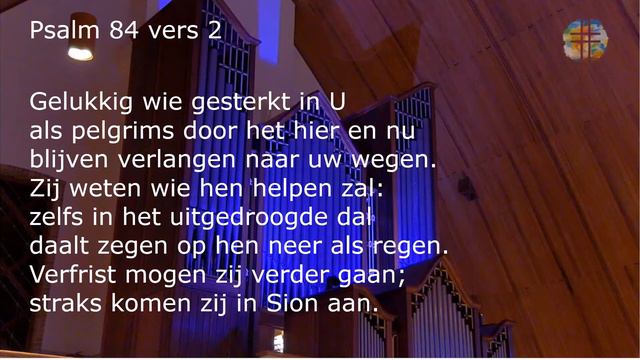 Psalm 84 vers 1,2,3 en 4 DNP смотреть онлайн