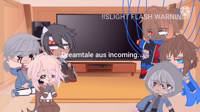 Sans aus react to Dreamtale aus. (wip) !!FLASH WARNING!! смотреть онлайн