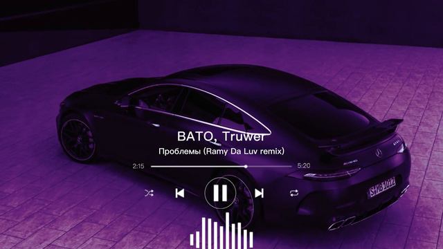 BATO, Truwer - Проблемы (Ramy Da Luv Remix)🖤🥀🎶🔥 смотреть онлайн