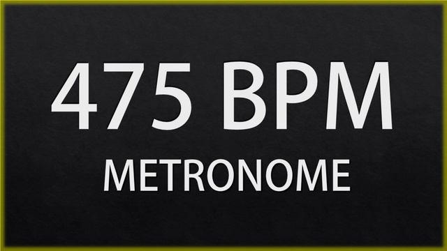 475 BPM - METRONOME смотреть онлайн