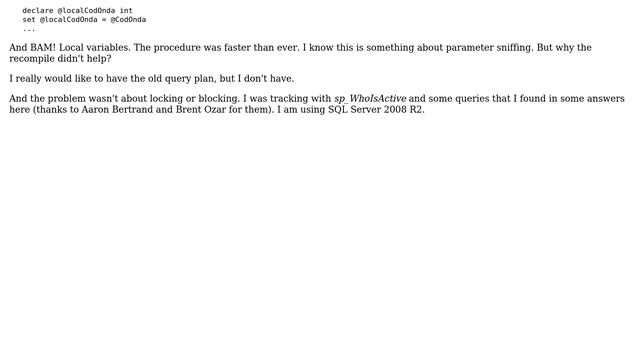 Databases: Why RECOMPILE doesn't fix parameter sniffing, but local variables do? смотреть онлайн