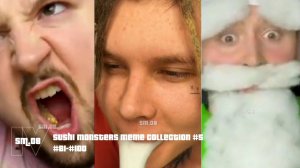 Sushi Monsters Meme Collection #5 #81-#100