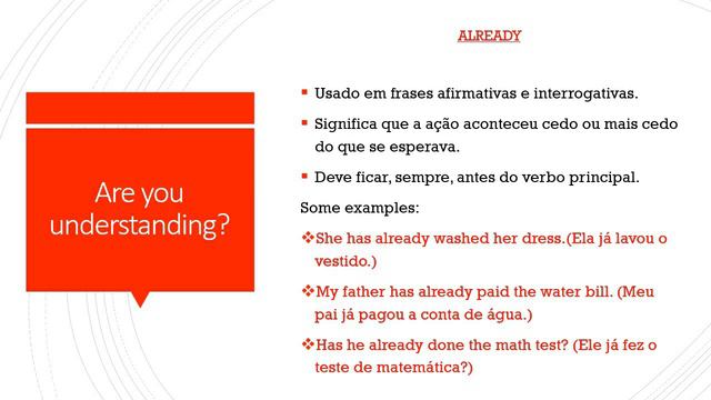 Professora Marcia Ingles Aula 4 Present Perfect just yet already 9ano смотреть онлайн