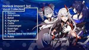 Playlist Honkai Impact 3 OST Vocal Collection