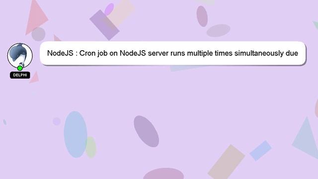 NodeJS : Cron job on NodeJS server runs multiple times simultaneously due to load balancers смотреть онлайн