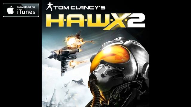 Tom Clancy's H.A.W.X.2 OST - Turn and Burn (Tracl 06) смотреть онлайн