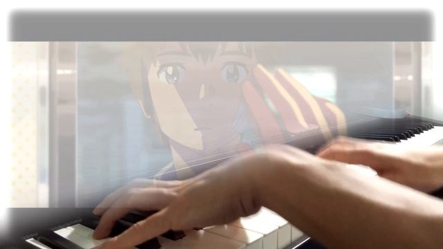 Sparkle (your name.) Piano Cover/MV スパークル -『君の名は。』(ピアノ MV) [original ver.] смотреть онлайн