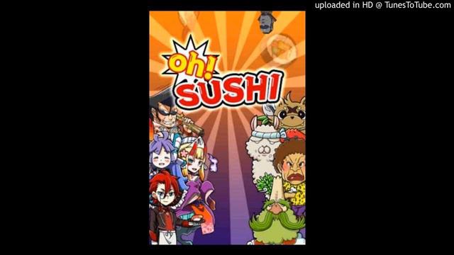 OH!Sushi - Main Theme смотреть онлайн