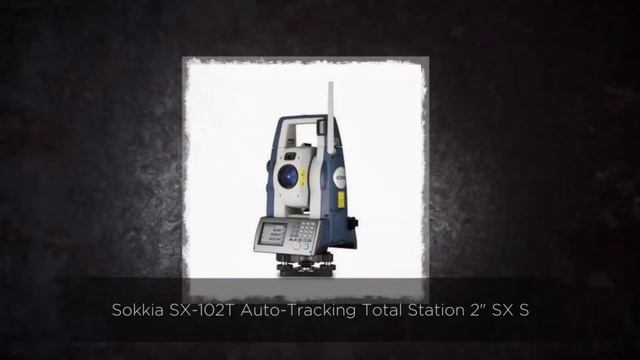 Sokkia SX-102T Auto-Tracking Total Station 2" SX Series смотреть онлайн