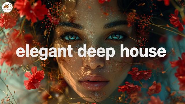Elegant Deep House Vibes смотреть онлайн