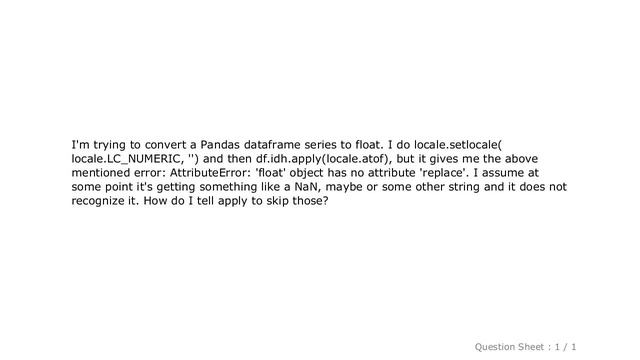 Pandas : What does float' object has no attribute 'replace' when I try locale.atof in Pandas? смотреть онлайн