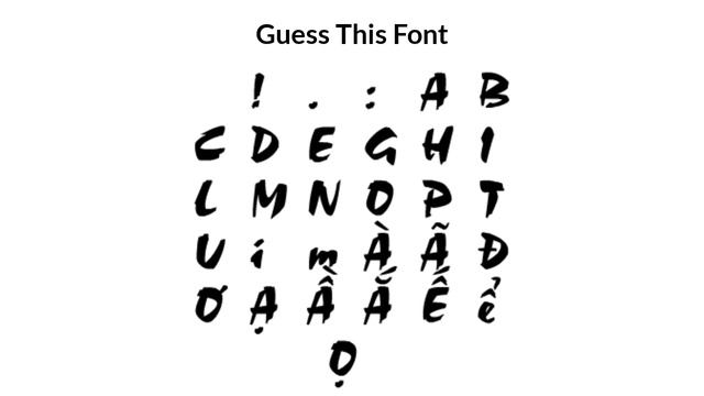 Guess This Font #1