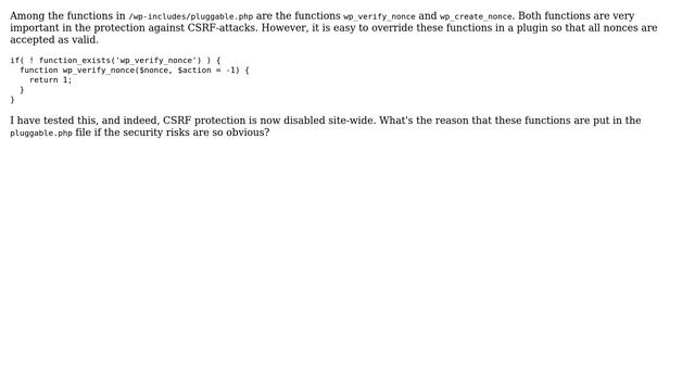 Wordpress: Why allow overriding crucial pluggable functions wp_verify_nonce and wp_create_nonce? смотреть онлайн