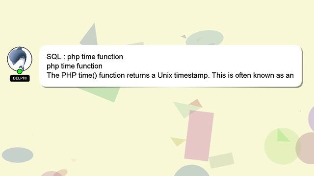 SQL : php time function смотреть онлайн