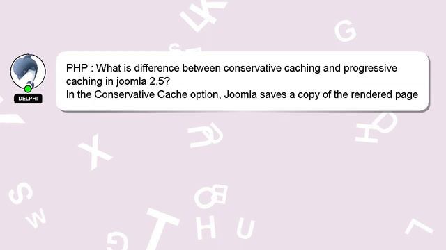 PHP : What is difference between conservative caching and progressive caching in joomla 2.5? смотреть онлайн