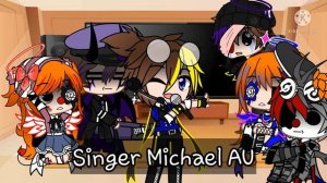Aftons react to Michael's Aus (+Ennard)