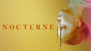 Ноктюрн (фильм, 2020)
