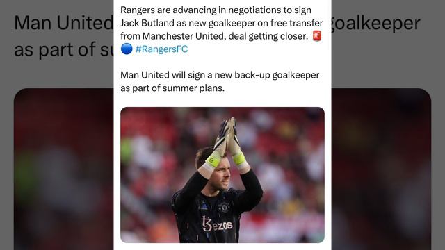 Rangers are advancing in negotiations to signJack Butland as new goalkeeper on free transfer смотреть онлайн