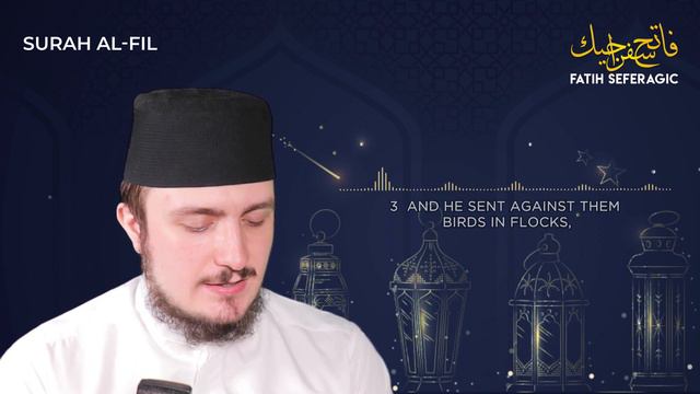 SURAH FIL (105) | Fatih Seferagic | Ramadan 2020 | Quran Recitation w English Translation смотреть онлайн
