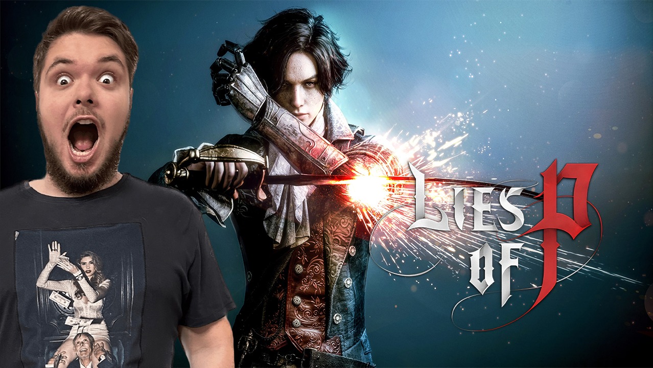 LIES OF P Стрим#9 ЖЕСТКИЙ ПИНОККИО