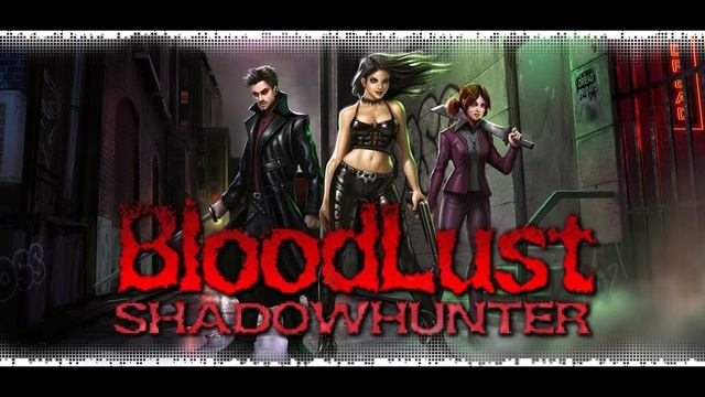 BloodLust Shadow Hunter OST - Boss Music смотреть онлайн