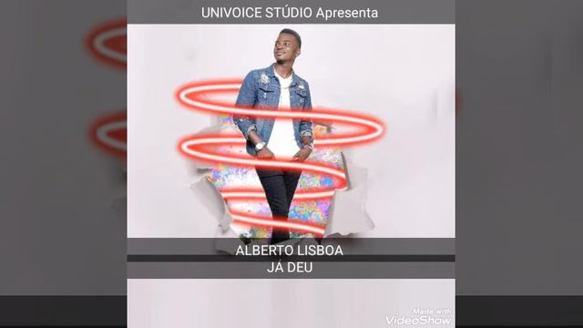 Já Deu - Alberto Lisboa смотреть онлайн