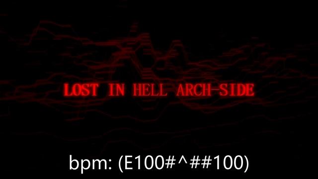 LOST IN HELL ARCH-SIDE смотреть онлайн
