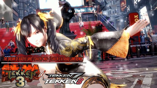 The Dream of Xiaoyu Land -Tekken7 Mix- (Tekken 3 x Fahad Lami Remix) смотреть онлайн