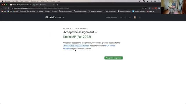 CS 124 Fall 2022: MP0 Kotlin: Accepting the GitHub Classroom Assignment смотреть онлайн