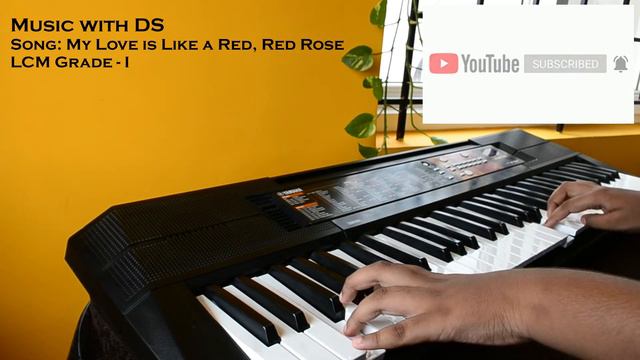 My Love is Like a Red, Red Rose | LCM Grade-I | Music with DS смотреть онлайн