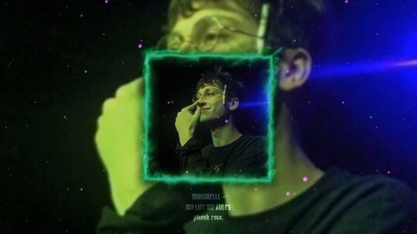 Maismelll - Boulevard Depo, ЛАУД, i61 - My Life My Rules (phonk rmx.)