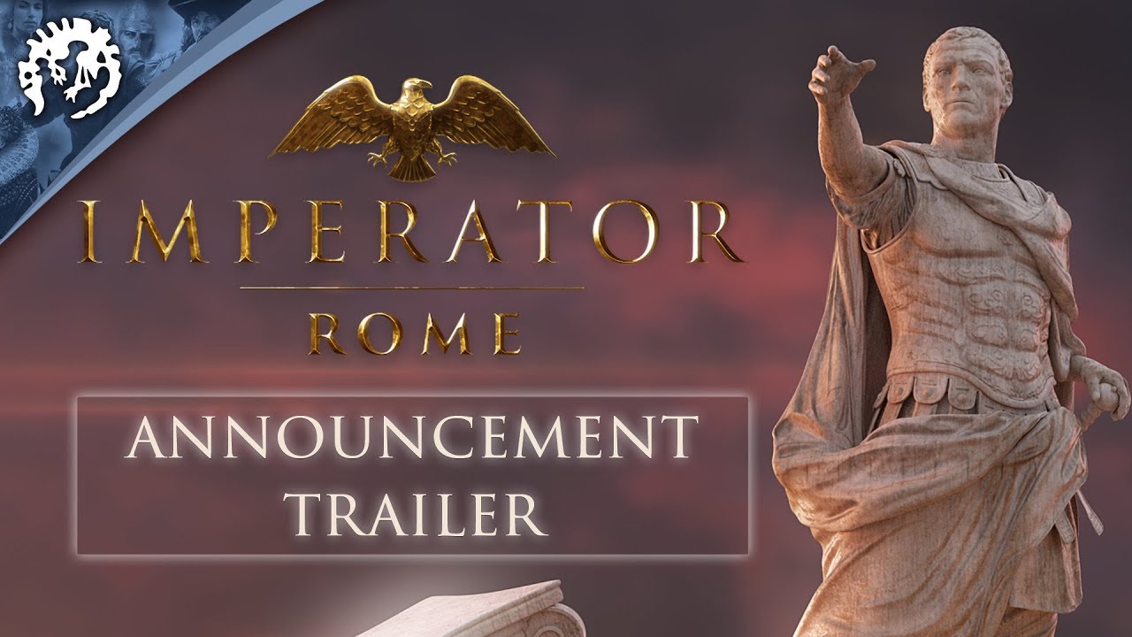 Imperator: Rome - Трейлер-анонс