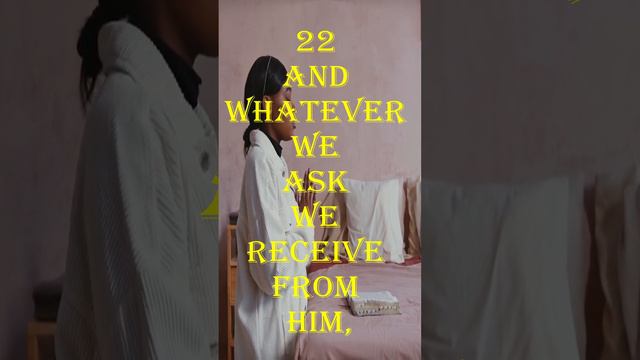1 John 3:21-22 Whatever we ask we receive from Him, because... #commandments #pleasing #god #obey смотреть онлайн