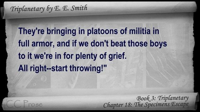 Chapter 18 - Triplanetary by E. E. Smith - The Specimens Escape смотреть онлайн
