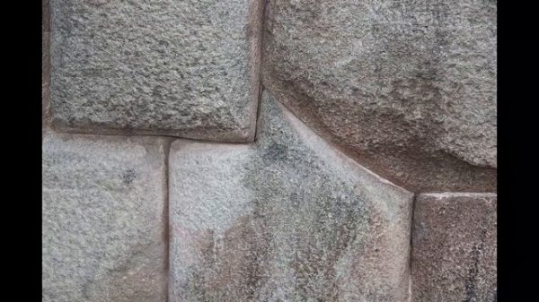 Part I. Ancient Magic of Cusco / Полигональная кладка Часть 1. Куско