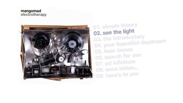 02 See The Light by Mangomad (Electrotherapy, 2004) смотреть онлайн