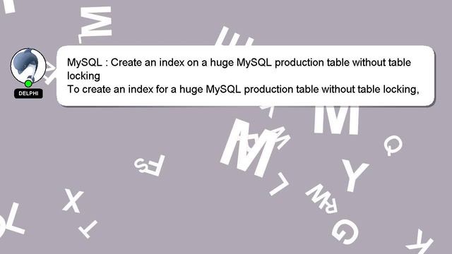 MySQL : Create an index on a huge MySQL production table without table locking смотреть онлайн