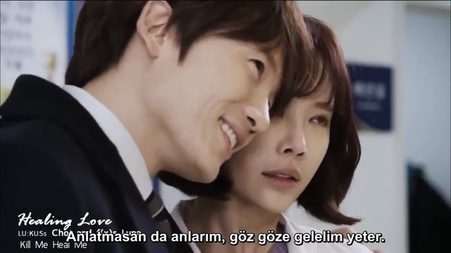 LUNA ( FX) & CHOI LU KUS – Healing Love (KILL ME HEAL ME OST) Türkçe Altyazılı