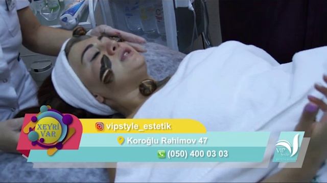 Xeyri var - Vip Style Estetik Klinika (19.09.2018) смотреть онлайн