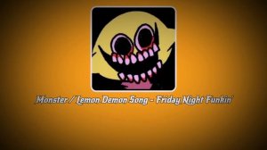 Lyrics || Monster / Lemon Demon Song || Friday Night Funkin'