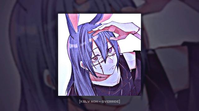 KSLV Noh - Override (slowed + Reverb)