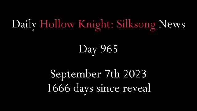 Daily Hollow Knight: Silksong News - Day 965 смотреть онлайн