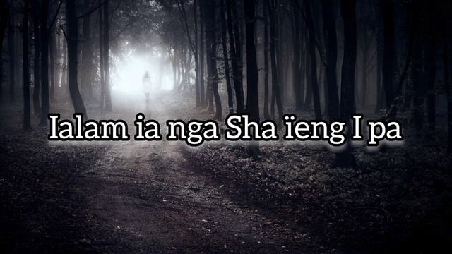 To lam ia nga ha lynti hun.. kot jingrwai.. 440.. Gospel song lyrics смотреть онлайн