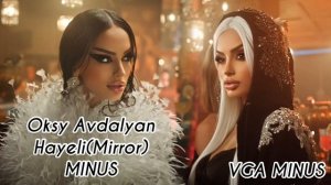 Oksy Avdalyan - Hayeli (Mirror) Minus